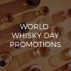 World Whisky Day